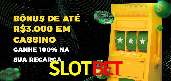 SLOTBET melhor bônus de depósito